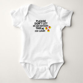 Lass mir bitte nicht meinen großen Bruder, den ich Baby Strampler