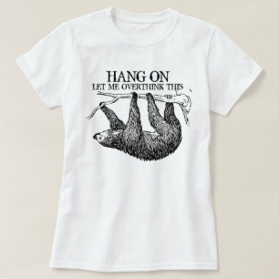 Lass mir diesen schlauen T - Shirt überdenken