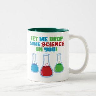 Lass mir, dir etwas Wissenschaft zu überlassen Zweifarbige Tasse