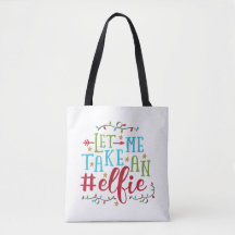 Lass mir ein Elfie Weihnachten. | Tasche