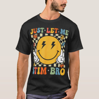 Lass mir einfach Stim Bro Autismus Awareness Boys  T-Shirt