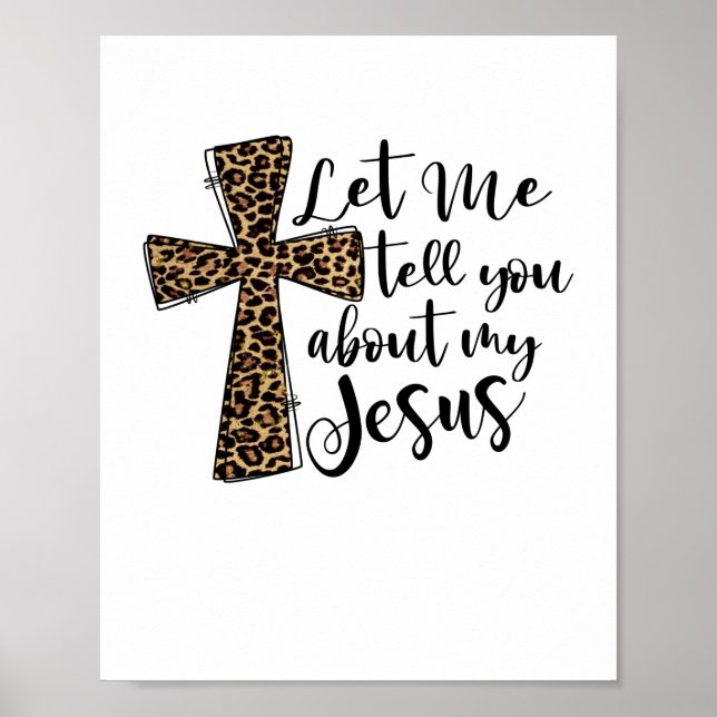 Lass mir erzähle von meinem Christlichen Gott Poster (Vorne)