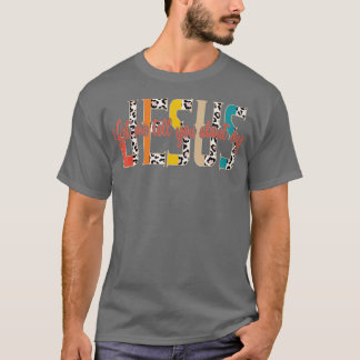 Lass mir erzählen Sie von meinem Jesus Leopard Vin T-Shirt