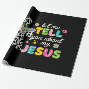Lass mir erzählen von meinem Jesus Groovy Christli Geschenkpapier