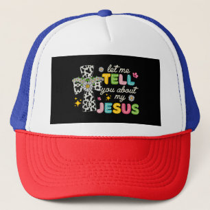 Lass mir erzählen von meinem Jesus Groovy Christli Truckerkappe