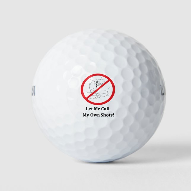 Lass mir meine eigenen Shots zu nennen! Golfball (Vorderseite)