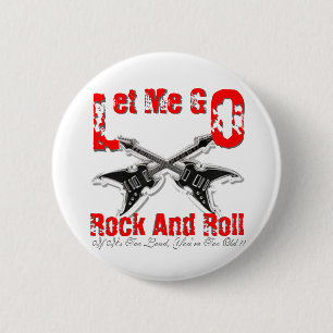 Lass mir Rock und Roll Black Button