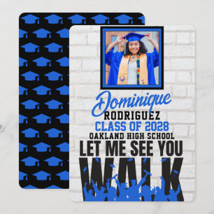 Lass mir sehen Sie gehen Funny Blue Foto Abschlu Einladung