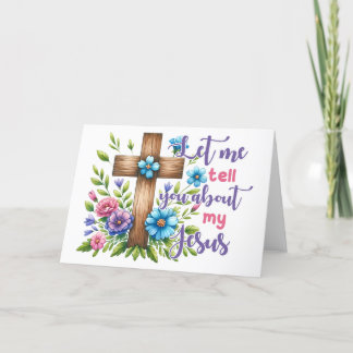 Lass mir von meinem Jesus erzählen - Grußkarten Dankeskarte