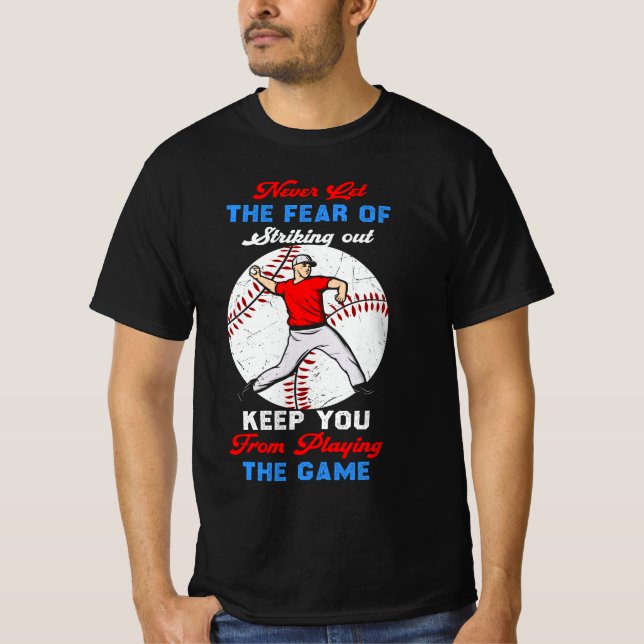 Lass nie die Angst, auszusaugen T-Shirt (Vorderseite)