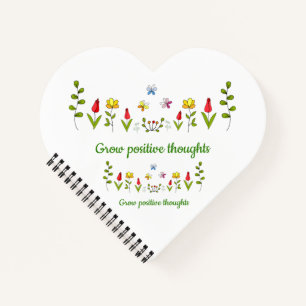 Lass positive Gedankenblumen wachsen Notizbuch