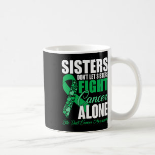 Lass Schwestern nicht allein gegen Krebs kämpfen G Kaffeetasse