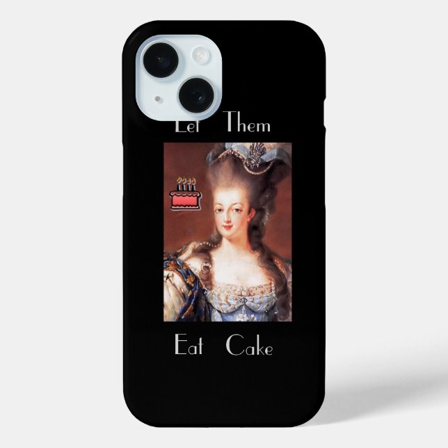 Lass sie essen Cake Marie Antoinette Case-Mate iPh iPhone Hülle (Rückseite)