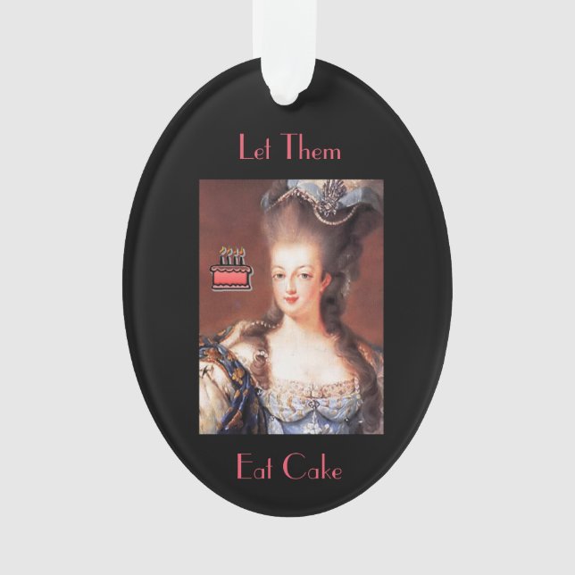 Lass sie essen Cake Marie Antoinette Ornament (Vorderseite)