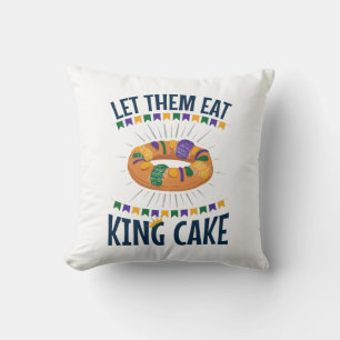 Lass sie essen King Cake Funny Mardi Gras Kissen