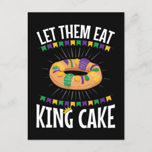 Lass sie essen King Cake Funny Mardi Gras Postkarte