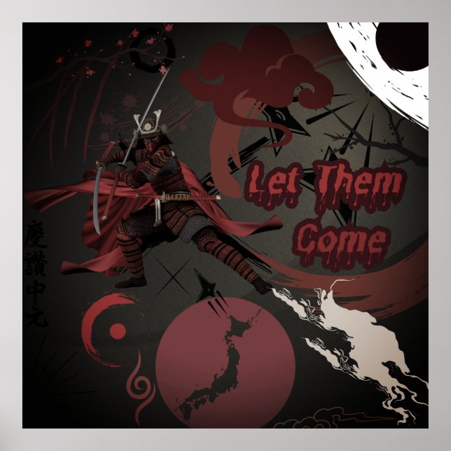 Lass sie kommen, japanischer Samurai-Krieger Poster (Vorne)