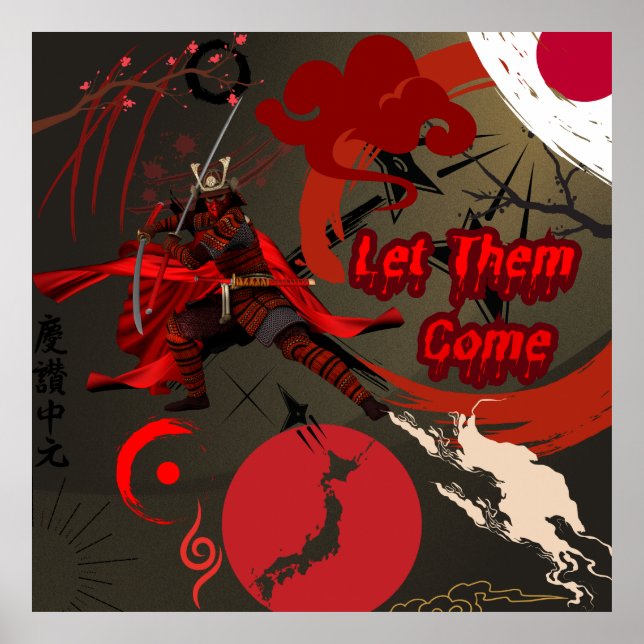 Lass sie kommen, japanischer Samurai-Krieger Poster (Vorne)