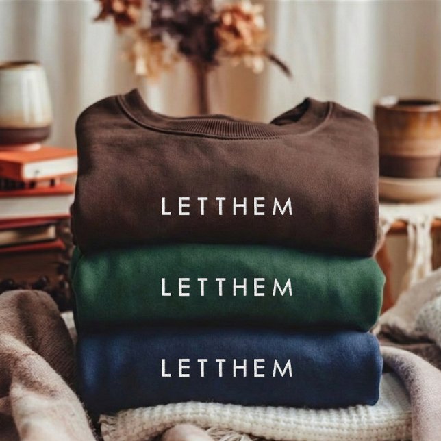 Lass sie Pullover Heilung Empowerment-Geschenk für (Empowerment Let Them Sweatshirt Gift, Healing Season Sweatshirt, Motivational Mindset Sweatshirt)
