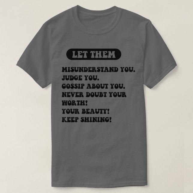 Lass sie T-Shirt (Design vorne)