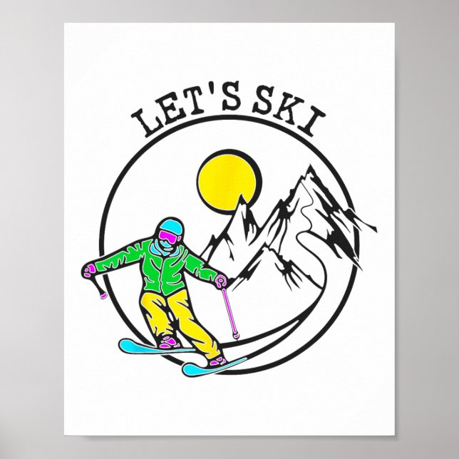 Lass Ski Coole Skiausrüstung für Herren Funny Ski  Poster (Vorne)