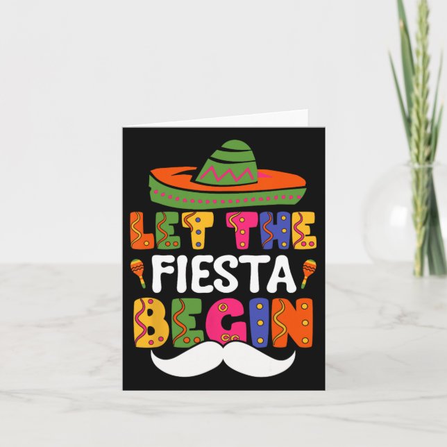 Lass The Fiesta Begin Funny Cinco De Mayo Mexican  Karte (Vorderseite)