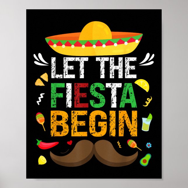 Lass The Fiesta Begin Mexikanisches Party Funny Ci Poster (Vorne)