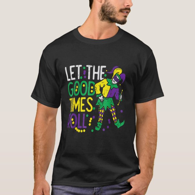 Lass The Good Time Roll Jester Bead Mardi Gras T-Shirt (Vorderseite)