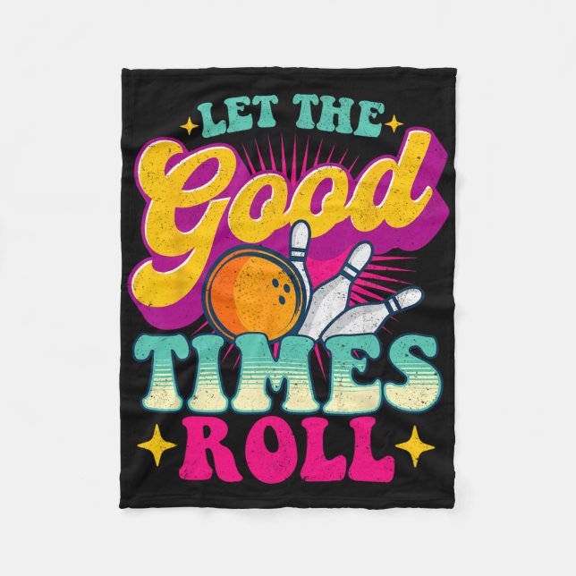 Lass The Good Times Roll - Bowling Bowler Fleecedecke (Vorderseite)