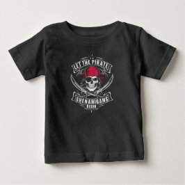 Lass The Pirate Shenanigans Beginnt Halloween Skul Baby T-shirt