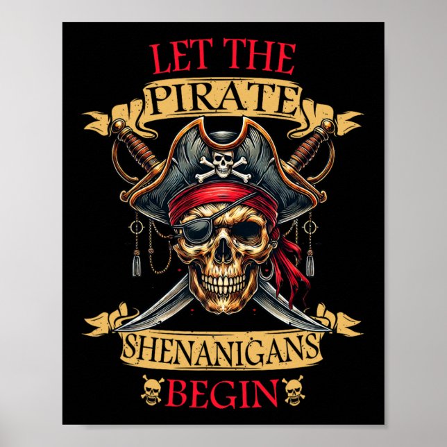 Lass The Pirate Shenanigans Beginnt Halloween Skul Poster (Vorne)