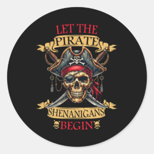 Lass The Pirate Shenanigans Beginnt Halloween Skul Runder Aufkleber