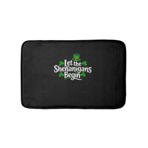 Lass The Shenanigans Begin Funny Clovers St Patric Badematte