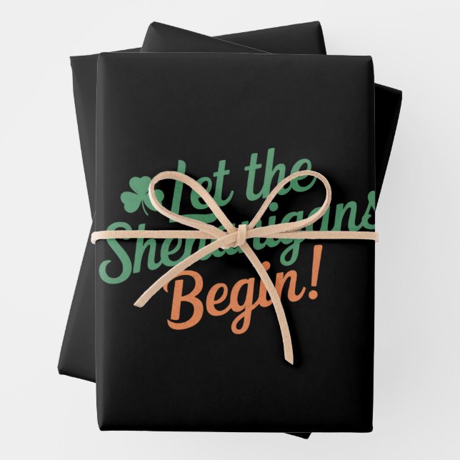 Lass The Shenanigans Begin Funny Irish St Patricks Geschenkpapier Set (Beispiel)
