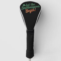 Lass The Shenanigans Begin Funny Irish St Patricks