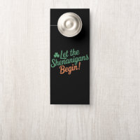 Lass The Shenanigans Begin Funny Irish St Patricks