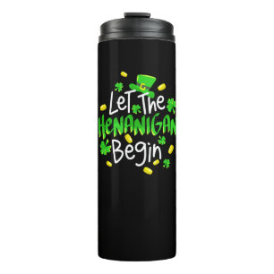 Lass The Shenanigans Begin Funny St. Patrick's Day Thermosbecher
