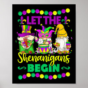 Lass The Shenanigans Begin Gnomes Mardi Gras Kids  Poster