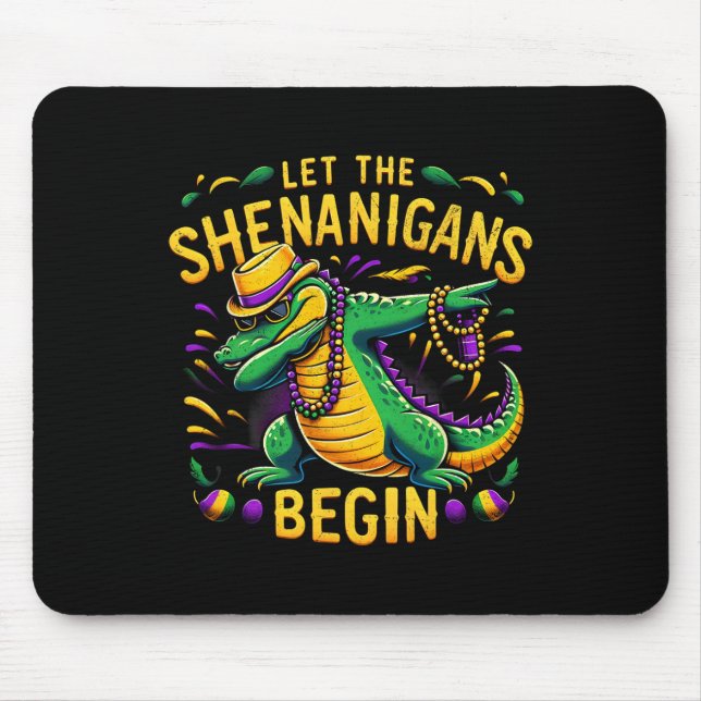Lass The Shenanigans Begin Mardi Gras Dinosaur T-r Mousepad (Vorne)