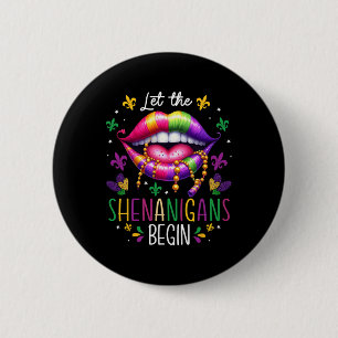 Lass The Shenanigans Frische Pasta machen Mardi Gr Button