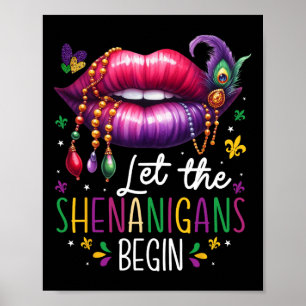 Lass The Shenanigans Frische Pasta machen Mardi Gr Poster