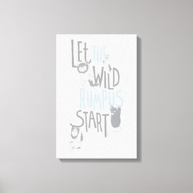 Lass the Wild Rumpus Start - Blau Leinwanddruck (Vorderseite)