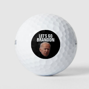 LASS UNS BRANDON GEHEN! BIDEN GOLF BALLS GOLFBALL