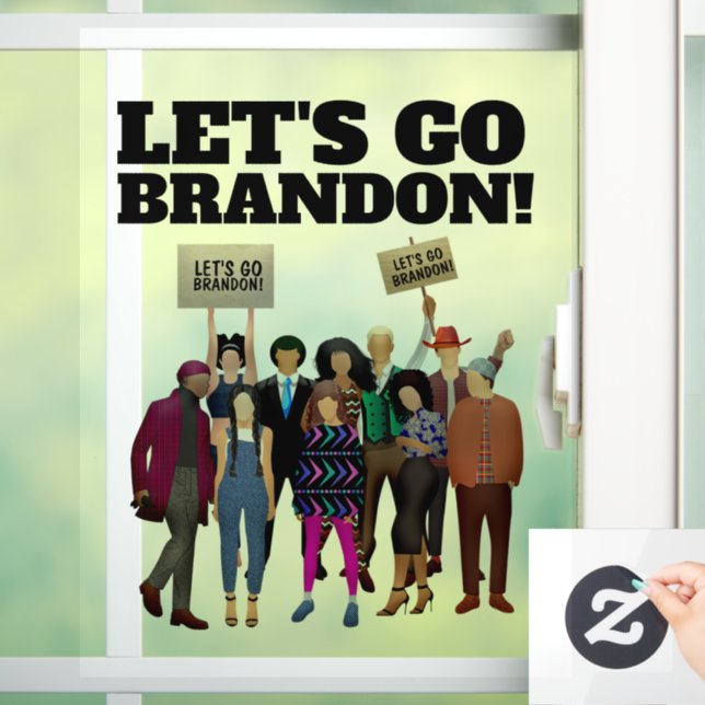 LASS UNS BRANDON GEHEN! Fensteraufkleber (Zuhause)