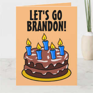 LASS UNS BRANDON GEHEN! FUNNY BIRTHDAY OVERSIZED C KARTE