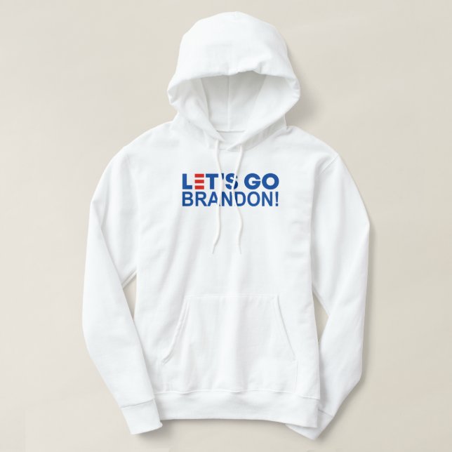 LASS UNS BRANDON GEHEN! HOODIE (Design vorne)