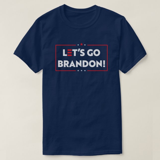 Lass uns Brandon gehen! T-Shirt (Design vorne)