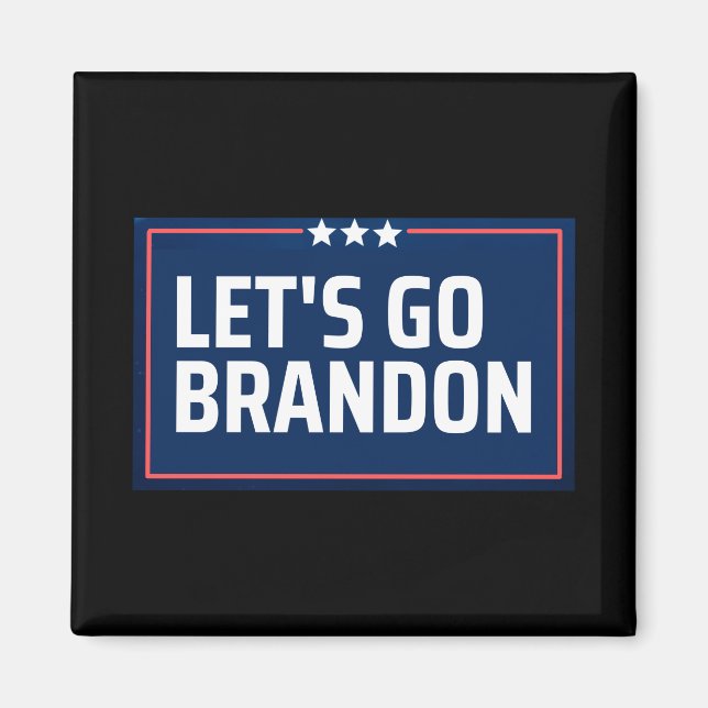 Lass uns Brandon losgehen Magnet (Vorne)