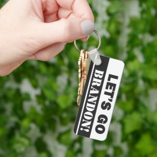 Lass uns Brandon machen" Schwarz-Weiß-Rechteck-Met Schlüsselanhänger