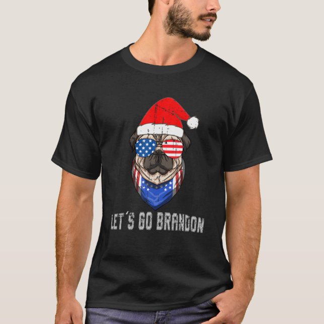 Lass uns Brandon mit Sonnenbrille machen, Bulldog  T-Shirt (Vorderseite)